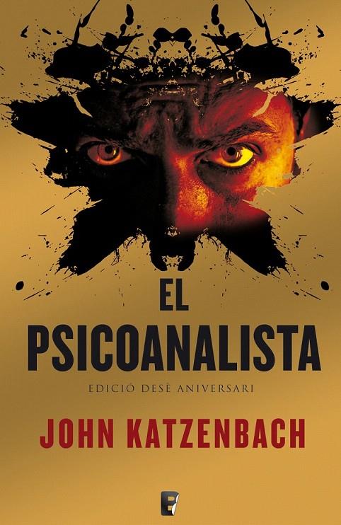 El psicoanalista (edició en català especial pel X aniversari) | 9788490190395 | Katzenbach, John | Llibres.cat | Llibreria online en català | La Impossible Llibreters Barcelona
