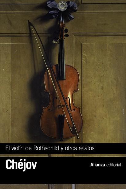 El violín de Rothschild y otros relatos | 9788491047001 | Chejov, Anton | Llibres.cat | Llibreria online en català | La Impossible Llibreters Barcelona
