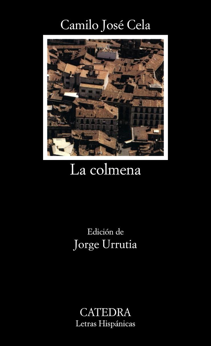 La colmena | 9788437637891 | Cela, Camilo José | Llibres.cat | Llibreria online en català | La Impossible Llibreters Barcelona