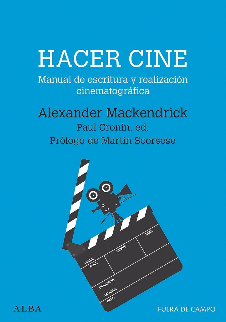 Hacer cine | 9788490659595 | Mackendrick, Alexander | Llibres.cat | Llibreria online en català | La Impossible Llibreters Barcelona