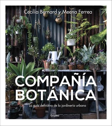 Compañía botánica | 9788417338886 | Bernard, Cecilia/Ferrea, Meena | Llibres.cat | Llibreria online en català | La Impossible Llibreters Barcelona