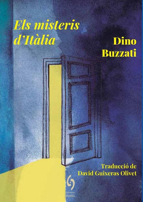 Els misteris d'Itàlia | 9788412574760 | Buzzati, Dino | Llibres.cat | Llibreria online en català | La Impossible Llibreters Barcelona