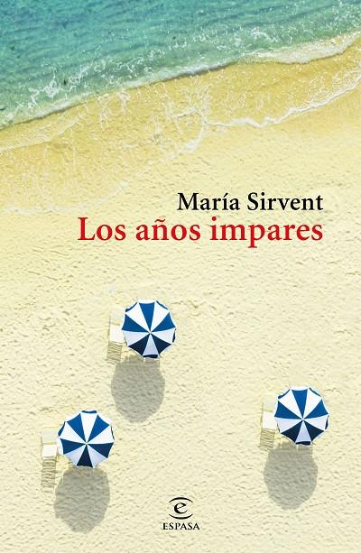 Los años impares | 9788467058178 | Sirvent, María | Llibres.cat | Llibreria online en català | La Impossible Llibreters Barcelona