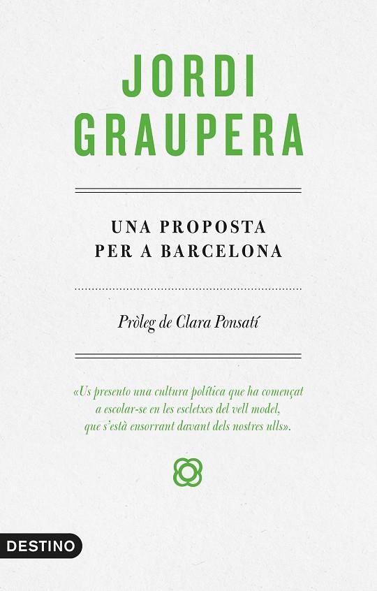 Una proposta per a Barcelona | 9788497102773 | Graupera, Jordi | Llibres.cat | Llibreria online en català | La Impossible Llibreters Barcelona