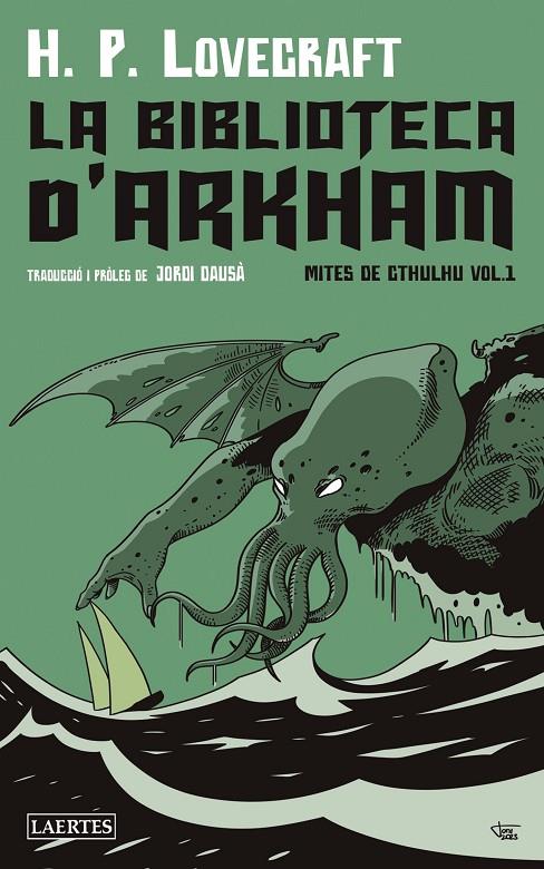La biblioteca d'Arkham | 9788419676153 | Lovecraft, Howard Phillips | Llibres.cat | Llibreria online en català | La Impossible Llibreters Barcelona