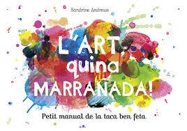 L'art, quina marranada! | 9788499795454 | Andrews, Sandrine | Llibres.cat | Llibreria online en català | La Impossible Llibreters Barcelona
