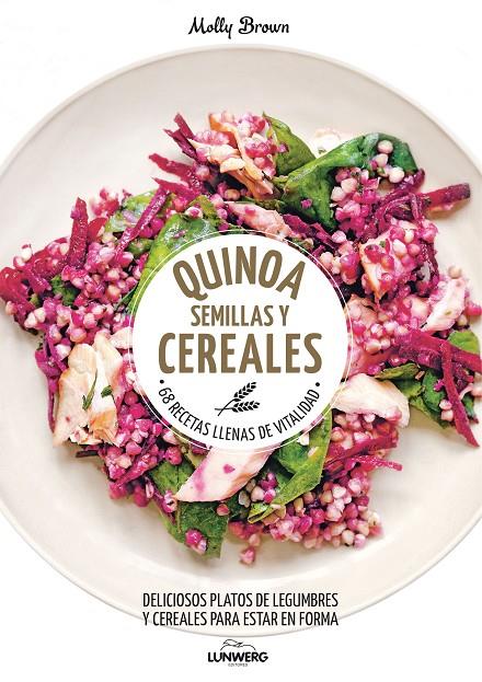 Quinoa, semillas y cereales | 9788416489787 | Molly Brown | Llibres.cat | Llibreria online en català | La Impossible Llibreters Barcelona