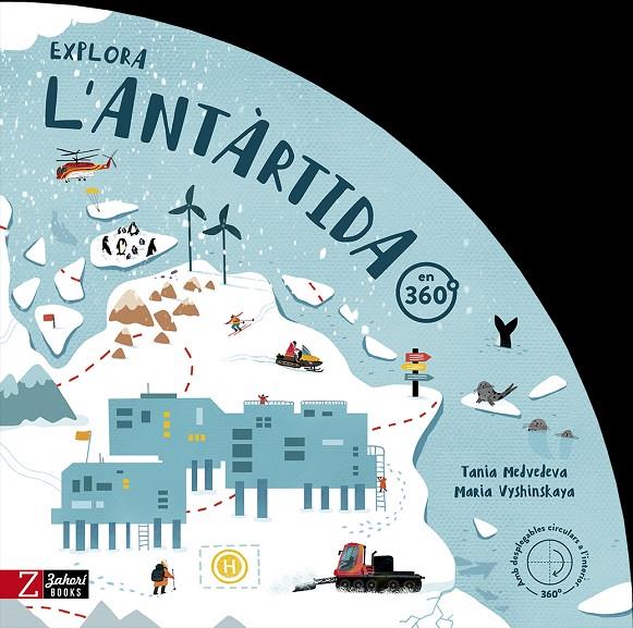 Explora l'Antàrtida en 360º | 9788418830846 | Medvedeva, Tania | Llibres.cat | Llibreria online en català | La Impossible Llibreters Barcelona