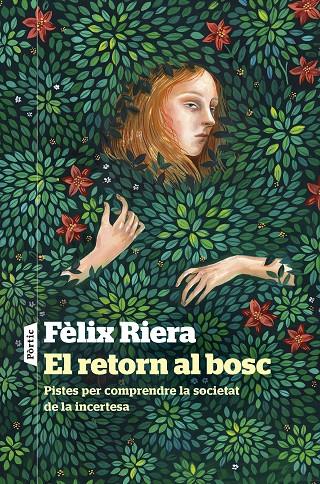El retorn al bosc | 9788498095241 | Riera, Fèlix | Llibres.cat | Llibreria online en català | La Impossible Llibreters Barcelona