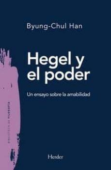 Hegel y el poder | 9788425441035 | Byung-Chul, Han | Llibres.cat | Llibreria online en català | La Impossible Llibreters Barcelona