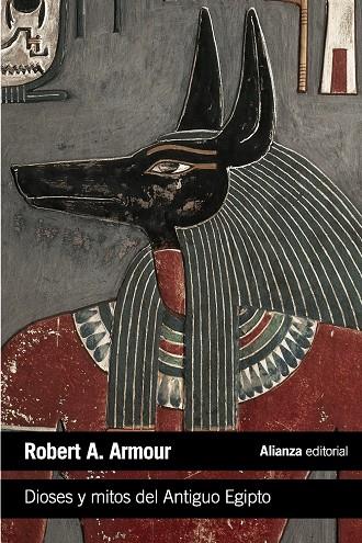 Dioses y mitos del Antiguo Egipto | 9788420683287 | Armour, Robert A. | Llibres.cat | Llibreria online en català | La Impossible Llibreters Barcelona