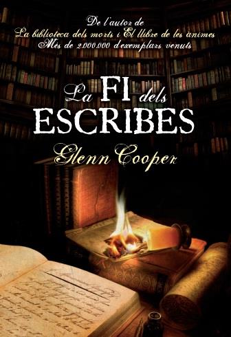 La fi dels escribes | 9788415645146 | Cooper, Glenn | Llibres.cat | Llibreria online en català | La Impossible Llibreters Barcelona