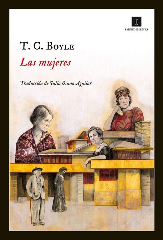Las mujeres | 9788415578895 | Boyle, T.C. | Llibres.cat | Llibreria online en català | La Impossible Llibreters Barcelona