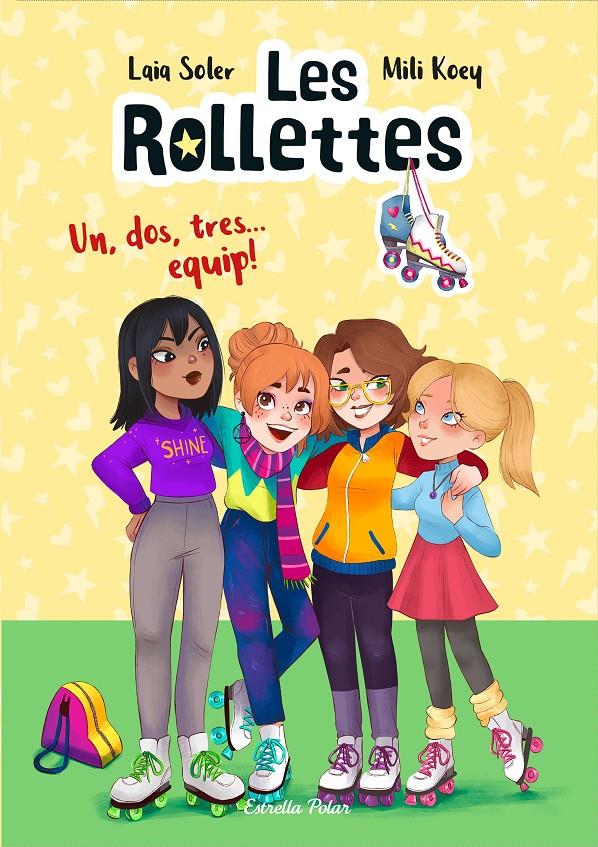 Les Rollettes. Un, dos, tres... equip! | 9788418443077 | Soler, Laia | Llibres.cat | Llibreria online en català | La Impossible Llibreters Barcelona