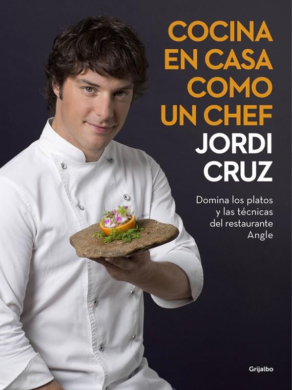 Cocina en casa como un chef | 9788416449507 | CRUZ, JORDI | Llibres.cat | Llibreria online en català | La Impossible Llibreters Barcelona