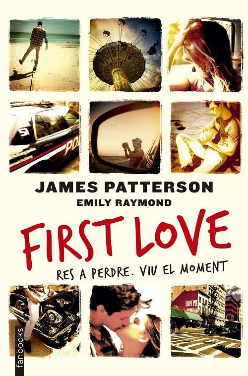 First love | 9788416297504 | Patterson, James | Llibres.cat | Llibreria online en català | La Impossible Llibreters Barcelona