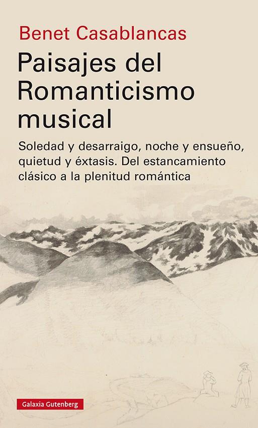 Paisajes del Romanticismo Musical | 9788418218538 | Casablancas, Benet | Llibres.cat | Llibreria online en català | La Impossible Llibreters Barcelona