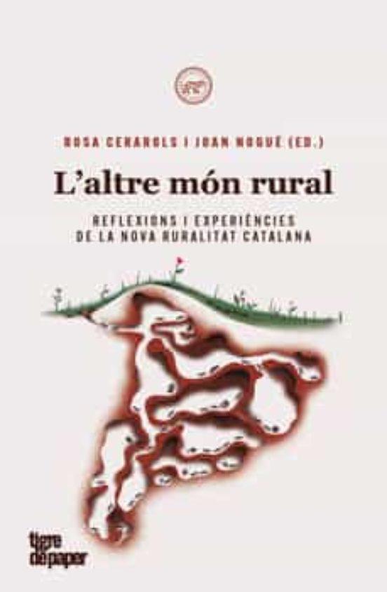 L'ALTRE MON RURAL | 9788418705281 | ROSA CERAROLS | Llibres.cat | Llibreria online en català | La Impossible Llibreters Barcelona