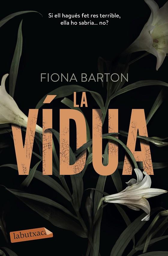 La vídua | 9788417031022 | Barton, Fiona | Llibres.cat | Llibreria online en català | La Impossible Llibreters Barcelona