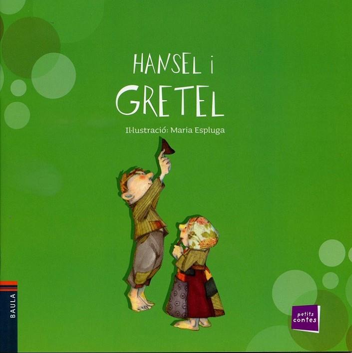 Hansel i Gretel | 9788447925193 | Germans Grimm | Llibres.cat | Llibreria online en català | La Impossible Llibreters Barcelona