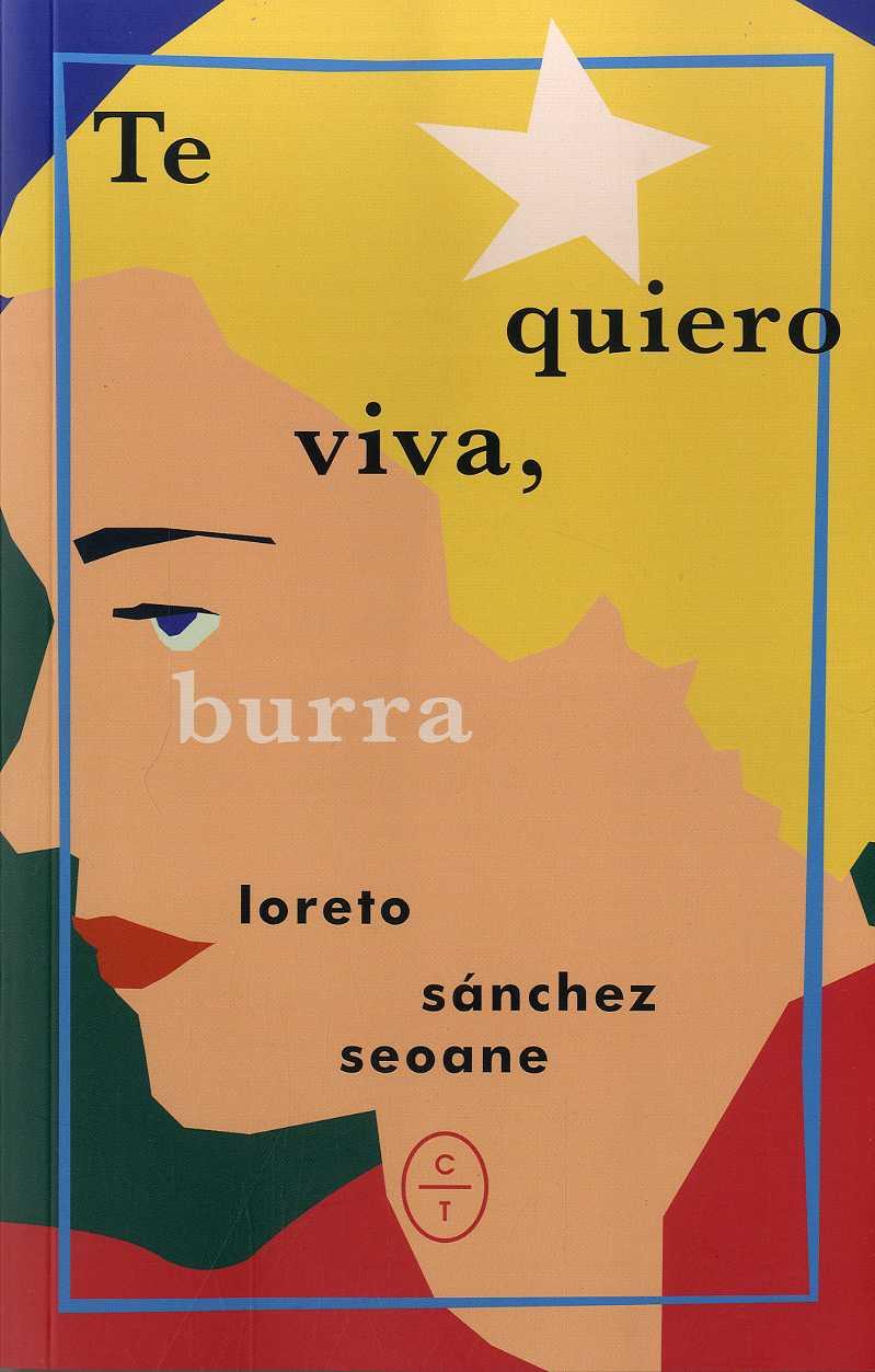 TE QUIERO VIVA, BURRA | 9788412053241 | SANCHEZ SEOANE, LORETO | Llibres.cat | Llibreria online en català | La Impossible Llibreters Barcelona