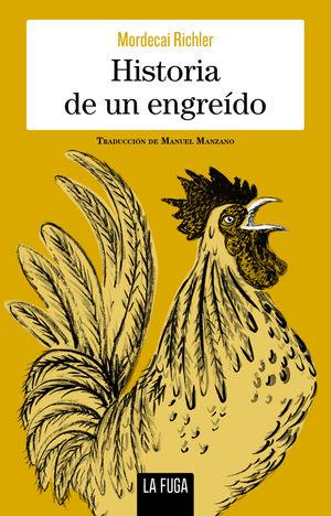 HISTORIA DE UN ENGREIDO | 9788412159523 | Richler, Mordecai | Llibres.cat | Llibreria online en català | La Impossible Llibreters Barcelona
