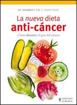 La nueva dieta anti-cáncer | 9788425519505 | Coy, Johannes/Franz, Maren | Llibres.cat | Llibreria online en català | La Impossible Llibreters Barcelona