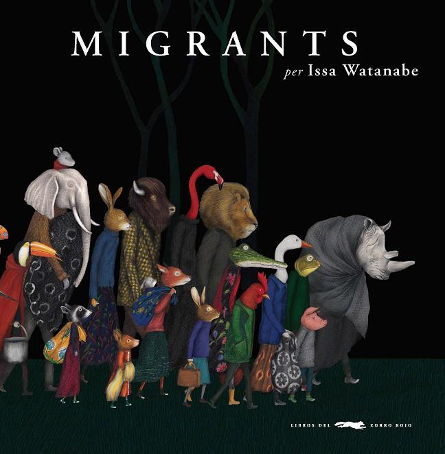 Migrants | 9788494990458 | Watanabe, Issa | Llibres.cat | Llibreria online en català | La Impossible Llibreters Barcelona