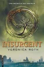 Divergent 2. Insurgent | 9788415745648 | Roth, Veronica | Llibres.cat | Llibreria online en català | La Impossible Llibreters Barcelona