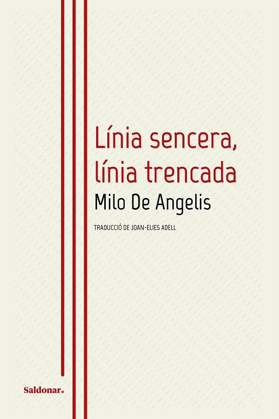 Línia sencera, línia trencada | 9788419571205 | De Angelis, Milo | Llibres.cat | Llibreria online en català | La Impossible Llibreters Barcelona
