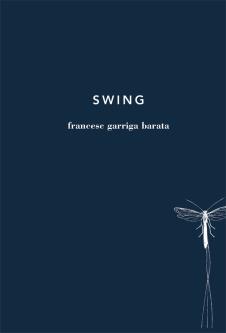 Swing | 9788494329418 | Garriga Barata, Francesc | Llibres.cat | Llibreria online en català | La Impossible Llibreters Barcelona