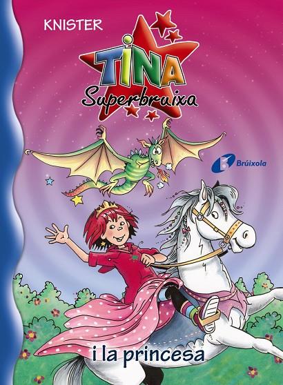 Tina Superbruixa i la princesa | 9788499065274 | KNISTER | Llibres.cat | Llibreria online en català | La Impossible Llibreters Barcelona