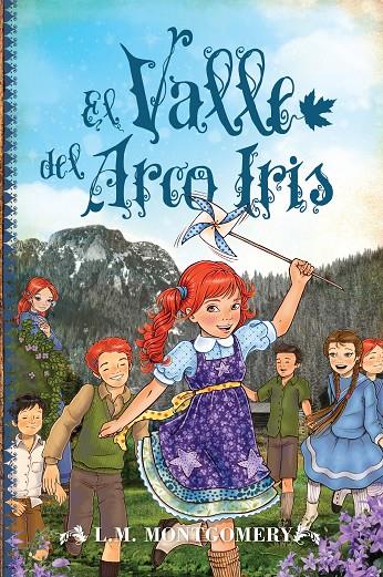 El Valle del Arco Iris | 9788415943471 | Montgomery, Lucy Maud | Llibres.cat | Llibreria online en català | La Impossible Llibreters Barcelona
