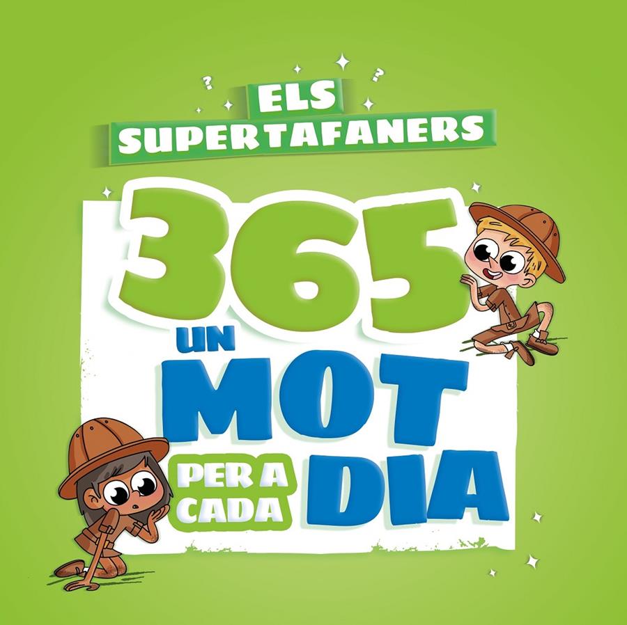 Els supertafaners 365. Un mot per a cada dia | 9788499743585 | Vox Editorial | Llibres.cat | Llibreria online en català | La Impossible Llibreters Barcelona