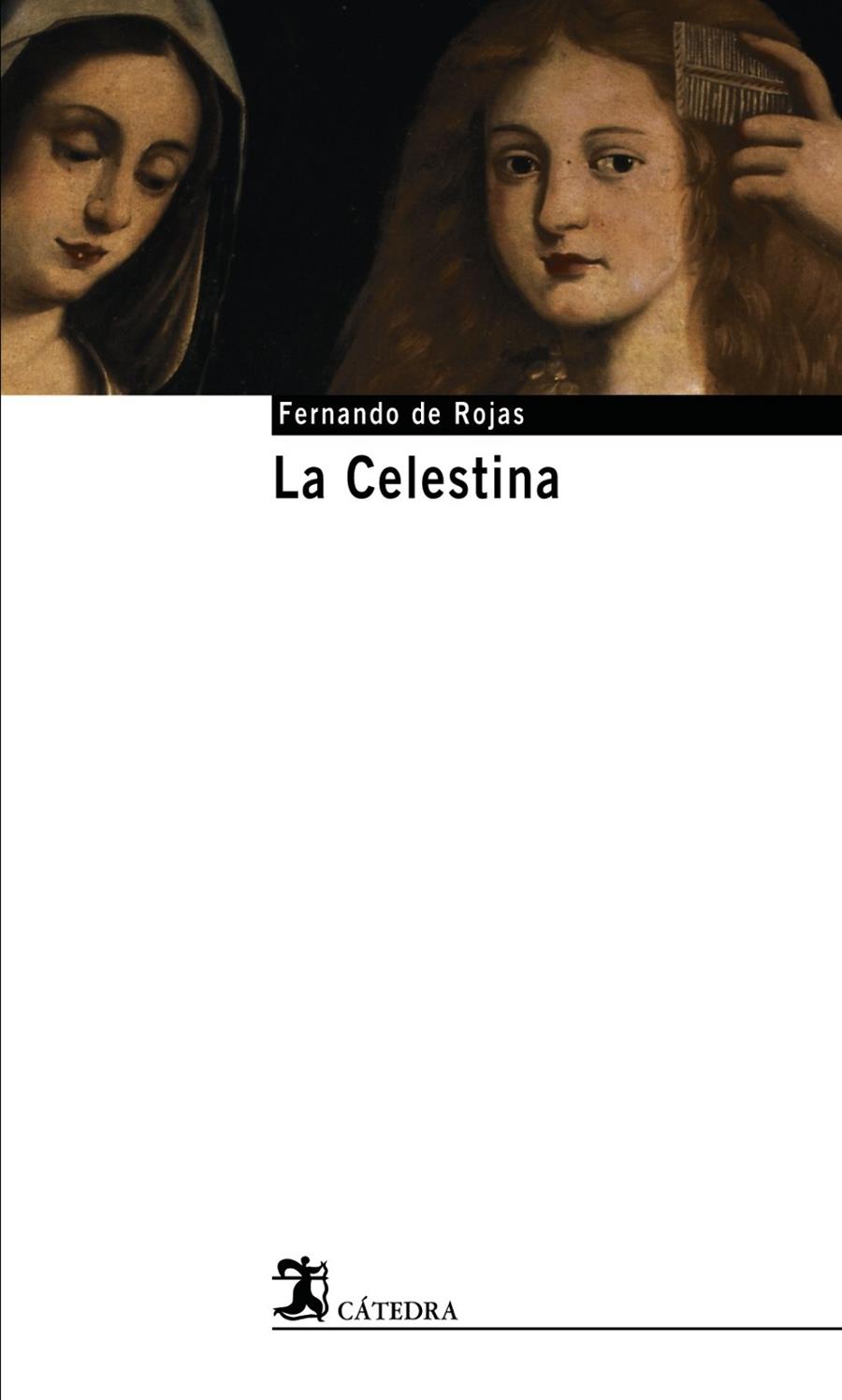 La Celestina | 9788437621593 | Rojas, Fernando de | Llibres.cat | Llibreria online en català | La Impossible Llibreters Barcelona