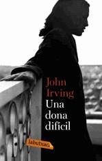 Una dona difícil | 9788496863026 | Irving, John | Llibres.cat | Llibreria online en català | La Impossible Llibreters Barcelona