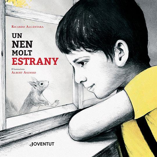 Un nen molt estrany | 9788426147509 | Alcántara, Ricardo | Llibres.cat | Llibreria online en català | La Impossible Llibreters Barcelona
