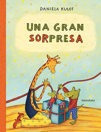 Una gran sorpresa | 9788413431987 | Kulot, Daniela | Llibres.cat | Llibreria online en català | La Impossible Llibreters Barcelona