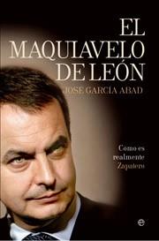 El Maquiavelo de León | 9788497349413 | García Abad, José | Llibres.cat | Llibreria online en català | La Impossible Llibreters Barcelona