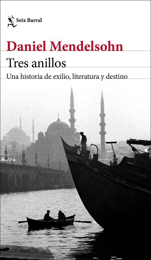Tres anillos | 9788432239069 | Mendelsohn, Daniel | Llibres.cat | Llibreria online en català | La Impossible Llibreters Barcelona