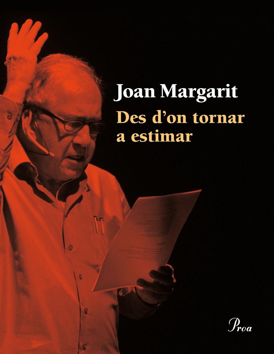 Des d'on tornar a estimar | 9788475885438 | Margarit, Joan | Llibres.cat | Llibreria online en català | La Impossible Llibreters Barcelona