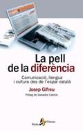 La pell de la diferència | 9788498090116 | Gifreu i Pinsà, Josep | Llibres.cat | Llibreria online en català | La Impossible Llibreters Barcelona