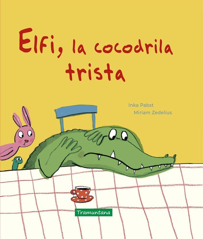Elfi, la cocodrila trista | 9788418520181 | Pabst, Inka | Llibres.cat | Llibreria online en català | La Impossible Llibreters Barcelona