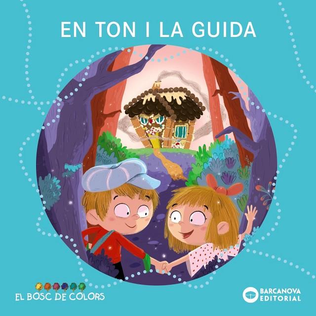 En Ton i la Guida | 9788448947828 | Baldó, Estel/Gil, Rosa/Soliva, Maria | Llibres.cat | Llibreria online en català | La Impossible Llibreters Barcelona