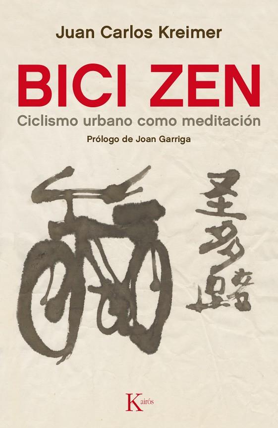 Bici Zen | 9788499884837 | Kreimer, Juan Carlos | Llibres.cat | Llibreria online en català | La Impossible Llibreters Barcelona