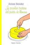 La peculiar tristesa del pastís de llimona | 9788497877336 | Bender, Aimee | Llibres.cat | Llibreria online en català | La Impossible Llibreters Barcelona