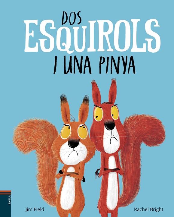 Dos esquirols i una pinya | 9788447937400 | Bright, Rachel | Llibres.cat | Llibreria online en català | La Impossible Llibreters Barcelona