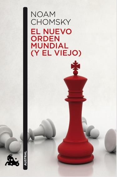 El nuevo orden mundial (y el viejo) | 9788408119265 | Chomsky, Noam | Llibres.cat | Llibreria online en català | La Impossible Llibreters Barcelona