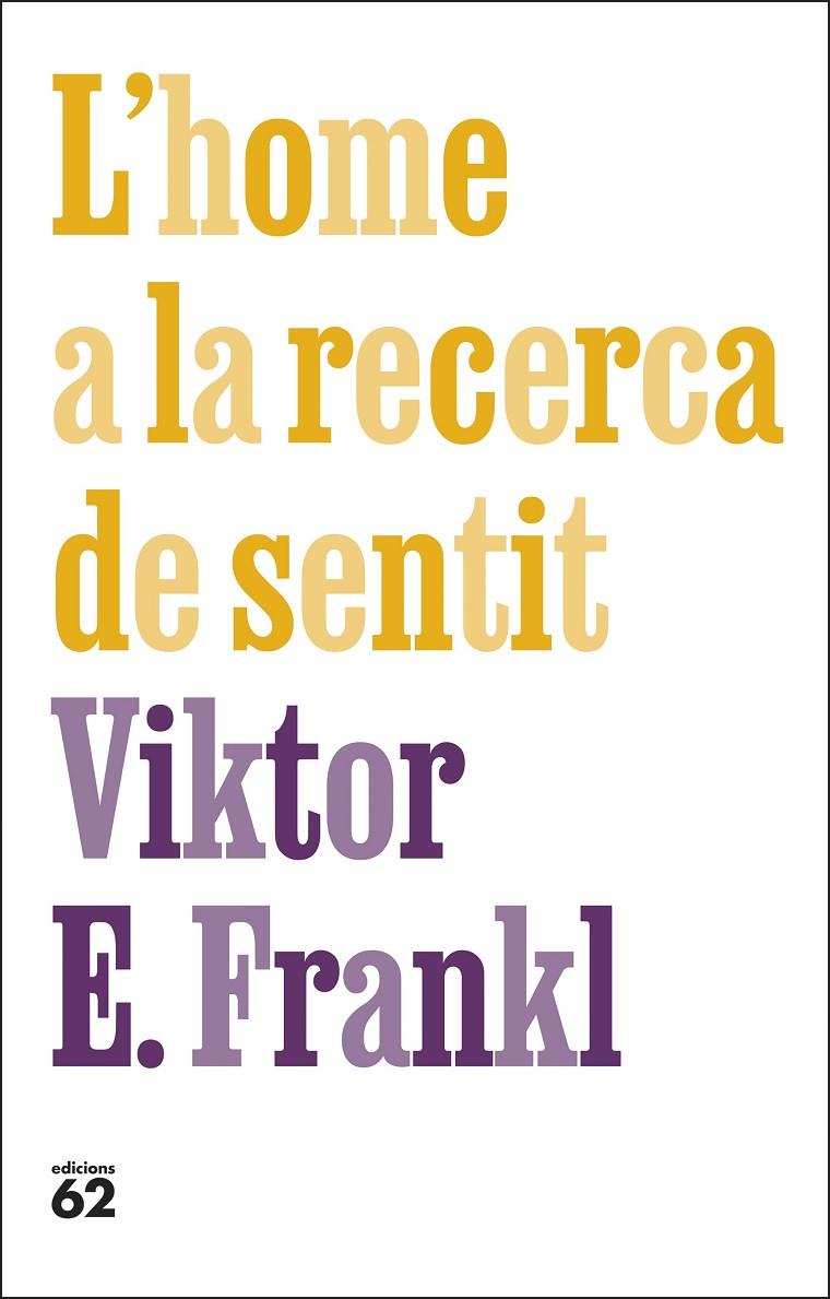 L'home a la recerca de sentit | 9788429781670 | Frankl, Viktor E. | Llibres.cat | Llibreria online en català | La Impossible Llibreters Barcelona