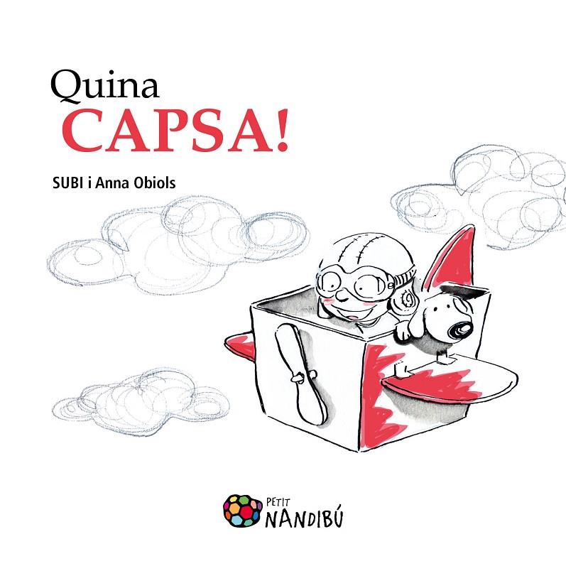 Quina capsa! | 9788499756486 | Obiols, Anna | Llibres.cat | Llibreria online en català | La Impossible Llibreters Barcelona